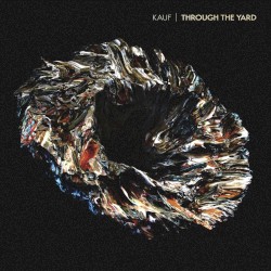 Through the Yard (Fort Romeau Remixes)