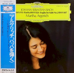 Toccata BWV 911 / Partita BWV 826 / Englische Suite Nr. 2 BWV 807
