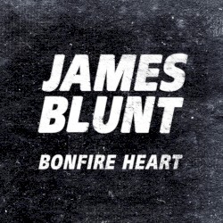 Bonfire Heart (Remixes)