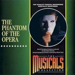 The Musicals Collection: The Phantom of the Opera