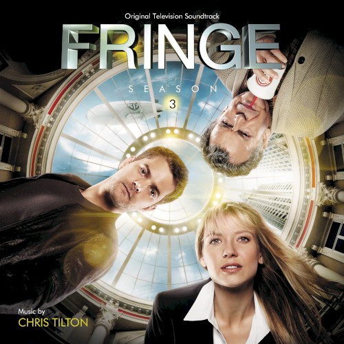 Fringe: Season 3: Original Television Soundtrack