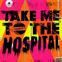 Take Me to the Hospital (Adam F & Horx remix)