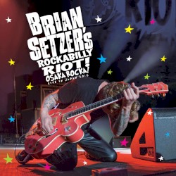 Rockabilly Riot: Osaka Rocka! - Live in Japan