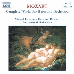 Works for Horn and Orchestra (Complete)