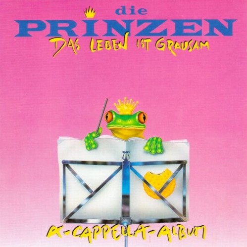 Das Leben ist grausam: A-Cappella-Album