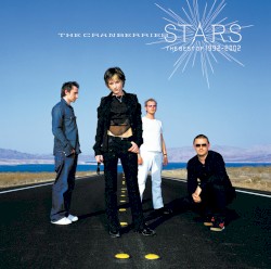 Stars: The Best of the Cranberries 1992–2002