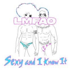Sexy and I Know It (remixes)