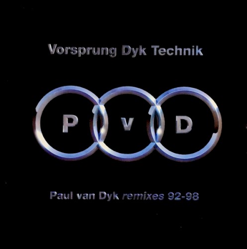 Vorsprung Dyk Technik: Remixes 1992-1998