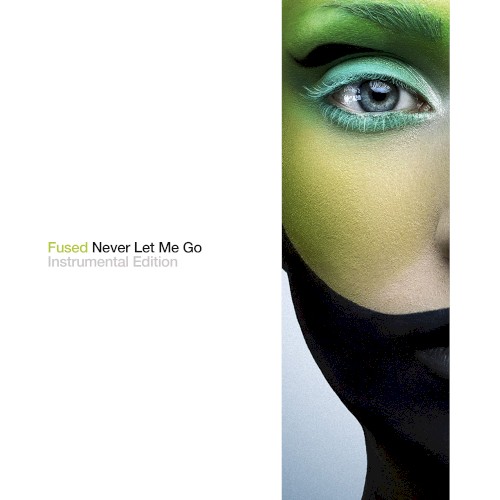 Never Let Me Go (Instrumental Edition)