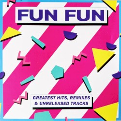 Greatest Hits (Remixes & Unreleased Tracks)
