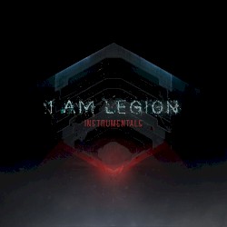 I Am Legion (instrumentals)