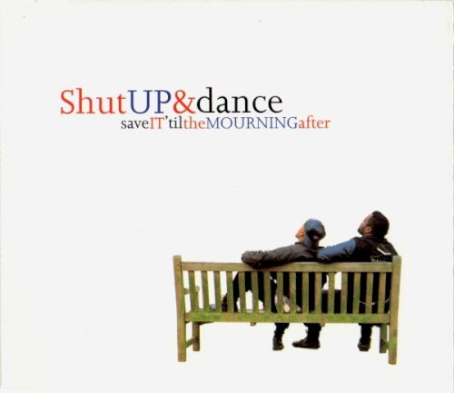 Save It 'Til The Mourning After