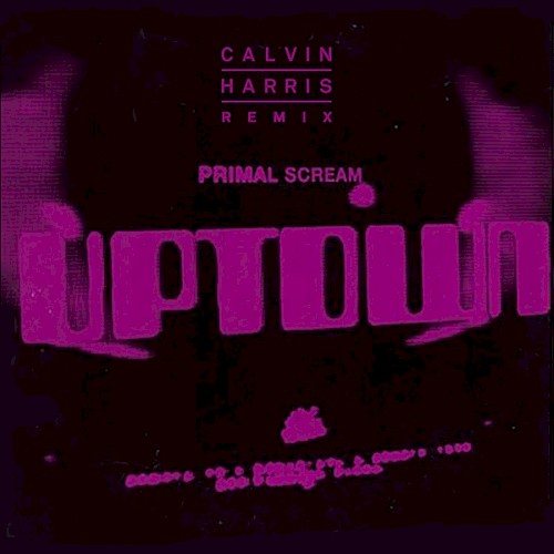 Uptown (Calvin Harris Remix)