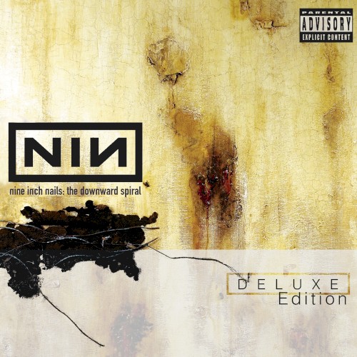 The Downward Spiral (deluxe edition)