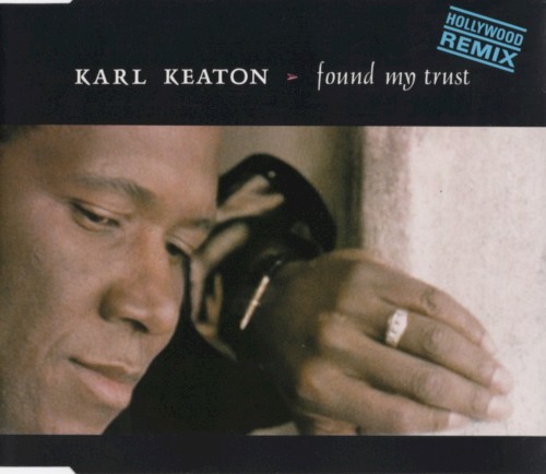 Found My Trust (Hollywood Remix)