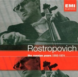 Rostropovich : The Russian Years