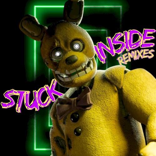 Stuck Inside (remixes)