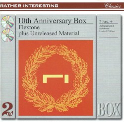 10th Anniversary Box: Flextone Plus Unreleased Material