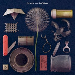 Fatal Mistakes (Deluxe Edition)