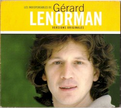 Les Indispensables de Gérard Lenorman