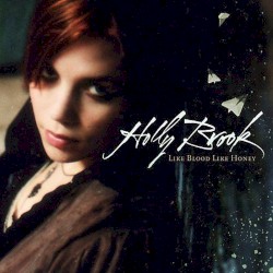 Like Blood Like Honey [Deluxe Edition]