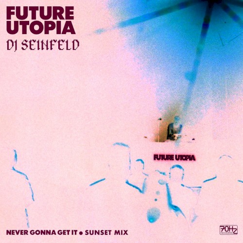 Never Gonna Get It (Sunset mix)