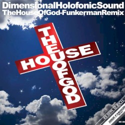 The House of God (Funkerman remix)