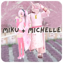 Miku + Michelle (deluxe)