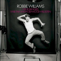 I Will Talk and Hollywood Will Listen / Mr. Bojangles