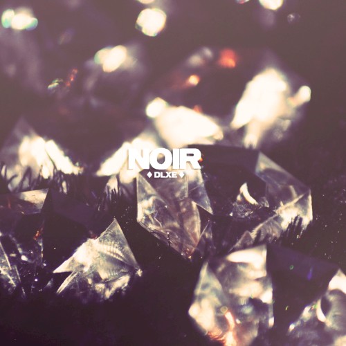 NOIR DLXE
