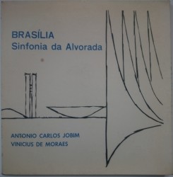 Brasilia: Sinfonia da Alvorada