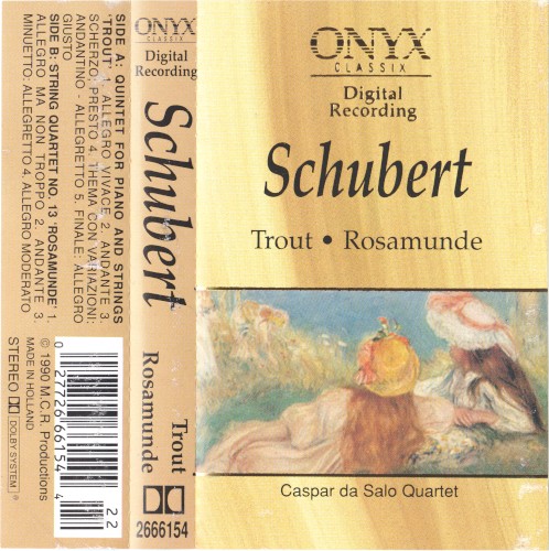 Quintet "The Trout" / String Quartet in A minor "Rosamunde"