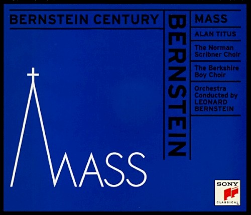 Bernstein Century: Mass