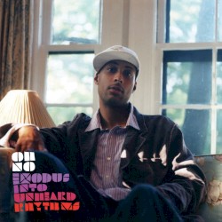 Exodus Into Unheard Rhythms Instrumentals