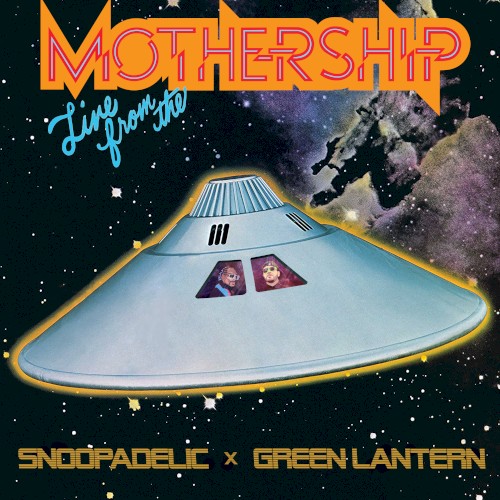 "Live From the Mothership" MIX