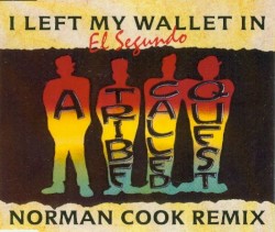I Left My Wallet in El Segundo (Norman Cook remix)