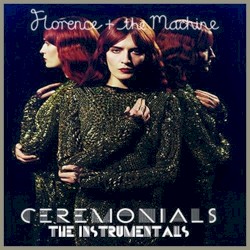 Ceremonials: The Instrumentals