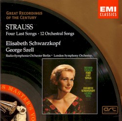 Four Last Songs / 12 Orchestral Songs