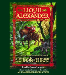 The Chronicles of Prydain, Book 1: The Book of Three