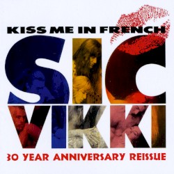 Kiss Me in French (30th Anniversary)
