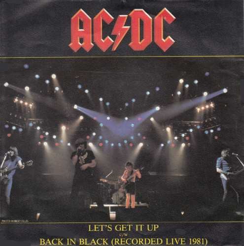 Let's Get It Up / Back in Black (Recorded live 1981)