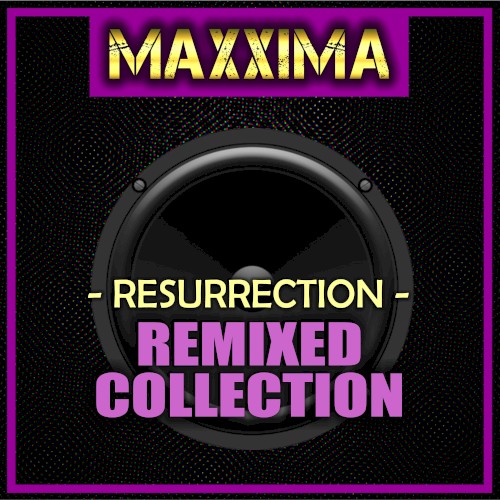 Resurrection (Remixed Collection)