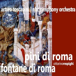 Respighi: Pini di Roma, Fontane di Roma