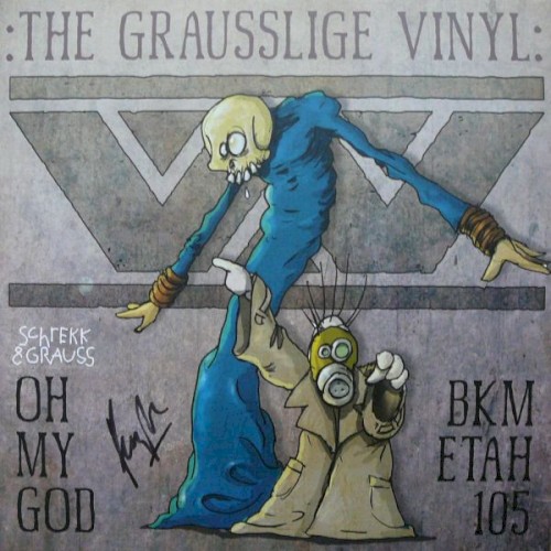 Schrekk & Grauss :The Grausslige Vinyl: