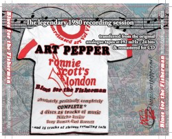 Blues for the Fisherman: Unreleased Art Pepper, Vol. VI