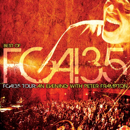 Best of FCA!35 Tour: An Evening With Peter Frampton