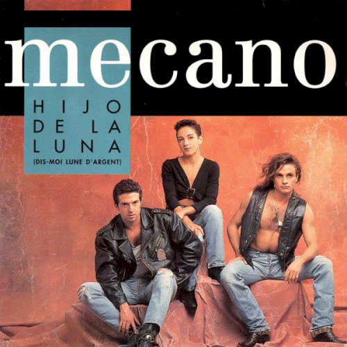 Hijo de la luna (Dis‐moi lune d’argent)