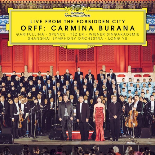 Orff: Carmina Burana (Live from the Forbidden City)