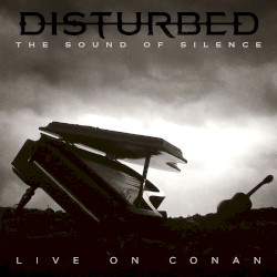 The Sound of Silence (live on Conan)
