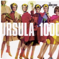 Now Sound of Ursula 1000 (Deluxe Edition)